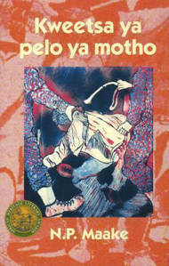 Picture of Kweetsa Ya Pelo Ya Motho - N. P. Maake