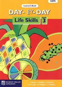 Picture of Day-by-Day Life Skills Grade 3 Learner's Book (CAPS)