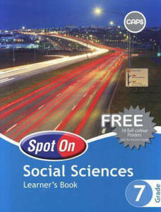 Picture of Spot On Social Sciences Grade 7 Learner's Book (CAPS)