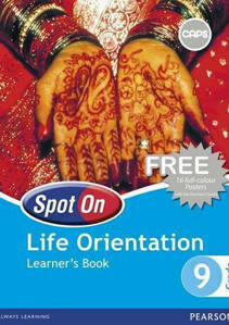 Picture of Spot On Life Orientation Grade 9 Learner's Book (CAPS)