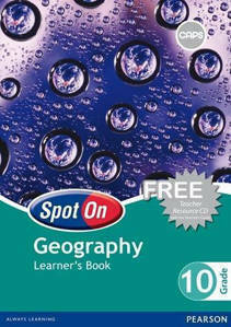 Picture of Spot On Geography Grade 10 Learner's Book