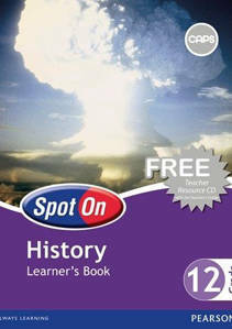 Picture of Spot On History Grade 12 Learner's Book (CAPS)