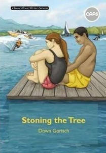 Picture of Stoning the Tree - Dawn Garisch (CAPS Grade 8 - Home Language)