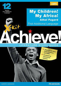 Picture of X-Kit Achieve! My Child My Africa First Additional Language Study Guide (CAPS)