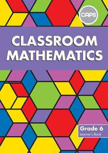 Picture of Classroom Mathematics Grade 6 Learner's Book