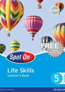 Picture of Spot On Life Skills Grade 5 Learner's Book (CAPS)