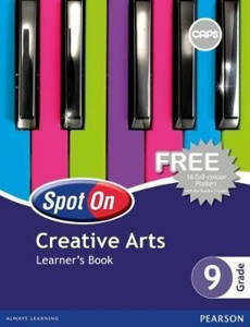 Picture of Spot On Creative Arts Grade 9 Learner's Book (CAPS)