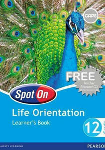 Picture of Spot On Life Orientation Grade 12 Learner's Book (CAPS)