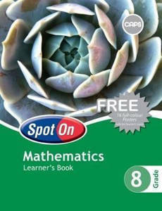 Picture of Spot On Mathematics Grade 8 Learner's Book (CAPS)