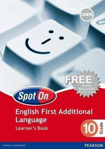 Picture of Spot On English First Additional Language Grade 10 Learner's Book