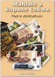 Picture of Mahlale a Kopane Lekwa - D.N. Katsie (Novel and Study Guide Grade 12)