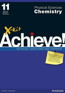 Picture of X-Kit Achieve! Physical Sciences: Chemistry Grade11 Study Guide (CAPS)