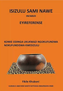 Picture of isiZulu Sami Nawe: Eyireference - Fikile Khuboni