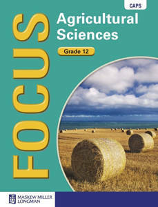 Picture of Focus Agricultural Sciences Grade 12 Learner's Book (CAPS)