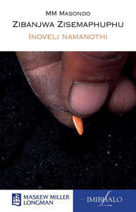 Picture of Zibanjwa Zisemaphuphu - M.M. Masondo