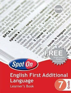 Picture of Spot On English First Additional Language Grade 7 Learner's Book (CAPS)