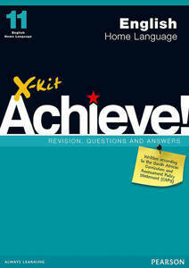 Picture of X-Kit Achieve! English Home Language Grade 11 Study Guide (CAPS)
