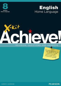 Picture of X-Kit Achieve! English Home Language Grade 8 Study Guide (CAPS)
