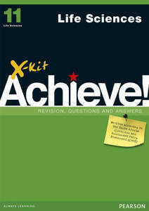 Picture of X-Kit Achieve! Life Sciences Grade 11 Study Guide (CAPS)