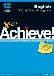 Picture of X-Kit Achieve! English First Additional Language Grade 12 Study Guide (CAPS)