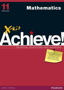 Picture of X-Kit Achieve! Mathematics Grade 11 Study Guide (CAPS)