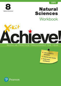 Picture of X-Kit Achieve! Natural Sciences Grade 8 Workbook (CAPS)