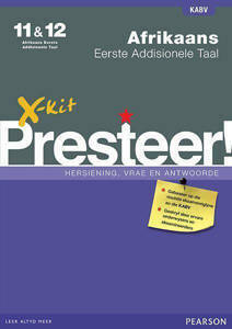 Picture of X-Kit Presteer! Afrikaans Eerste Addisionele Taal Graad 11 & 12 Studiegids (KABV)