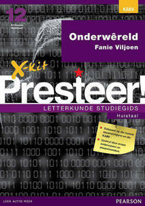 Picture of X-Kit Presteer! Letterkunde Studiegids: Onderwereld, Huistaal (KABV)