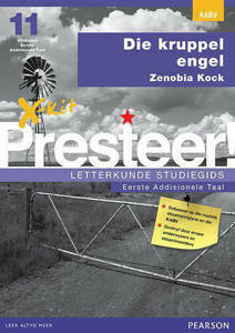 Picture of X-Kit Presteer! Letterkunde Studiegids: Kruppel Engel, Eerste Addisionele Taal (Kabv)
