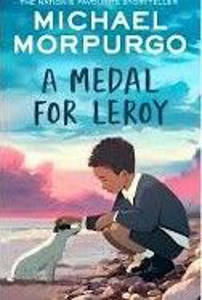 Picture of A Medal for Leroy - Michael Morpugo