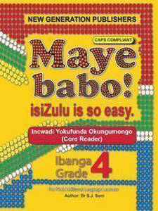 Picture of Maye Babo! isiZulu is so Easy Grade 4 Reader - First Additional Language (CAPS)
