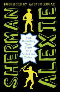 Picture of The Absolutely True Diary of a Part-Time Indian - Sherman Alexie