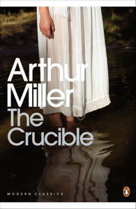 Picture of The Crucible: A Play in Four Acts - Arthur Miller