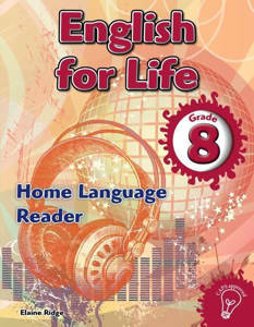 Picture of English for Life Grade 8 Reader CAPS (Home Language)