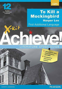 Picture of X-Kit Achieve! Kill a Mockingbird First Additional Language Study Guide (CAPS)