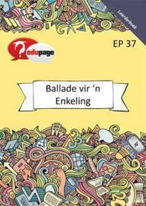 Picture of Ballade vir 'n Enkeling Filmstudie Leerderboek (Filmstudie) EP37