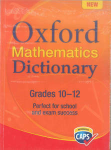 Picture of Dict- Oxford Mathematics Dictionary Gr10-12