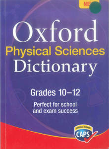 Picture of Dict - Oxford Physical Sciences Dictionary Gr10-12<br />
