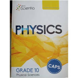 Picture of Doc Scientia Physics Grade 10 Textbook/Workbook - Full Colour