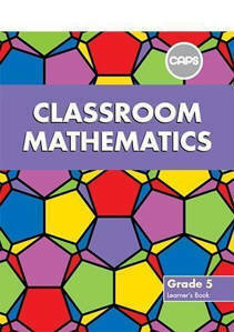 Picture of Classroom Mathematics Grade 5 Learner's Book