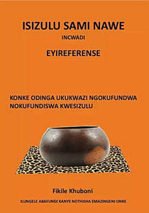 Picture of isiZulu Sami Nawe: Eyireference - Fikile Khuboni