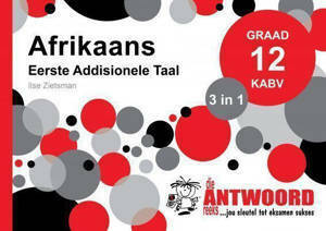 Picture of The Answer Series Afrikaans Grade 12 Eerste Addisionele Taal 3-in-1